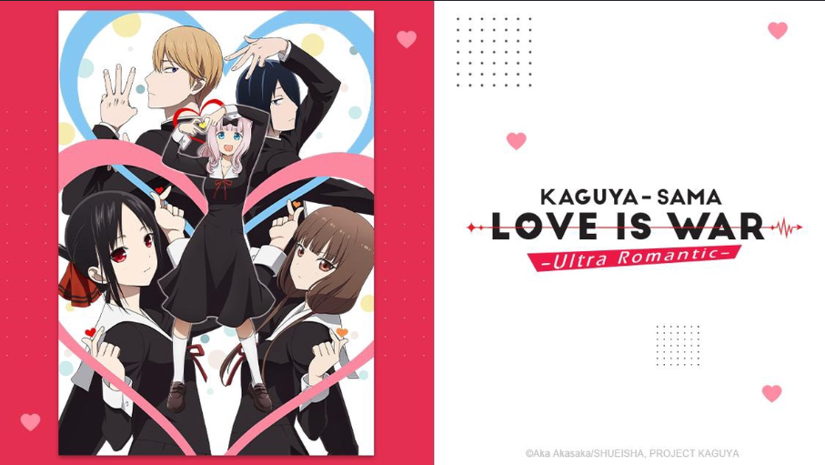 Kaguya-Sama: Love is War